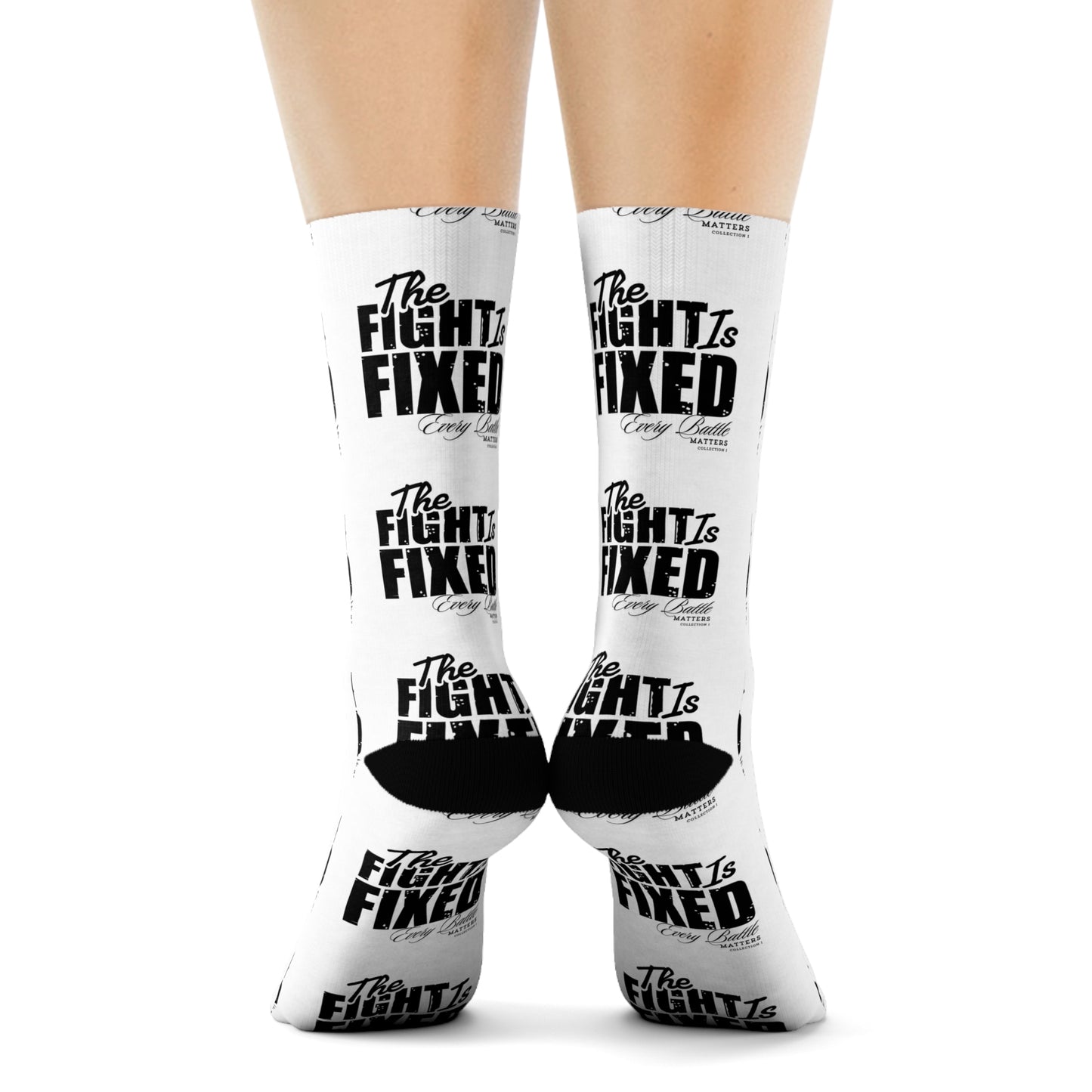 The Fight Is Fixed® Motivational Crew Socks